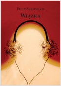 Wiązka - Filip Surowiak