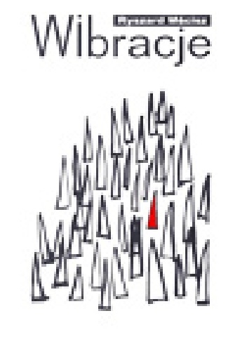 Wibracje - Ryszard Mścisz
