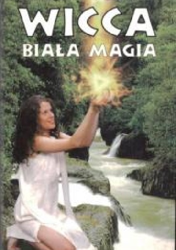 Wicca biała magia - Celestyna Puziewicz