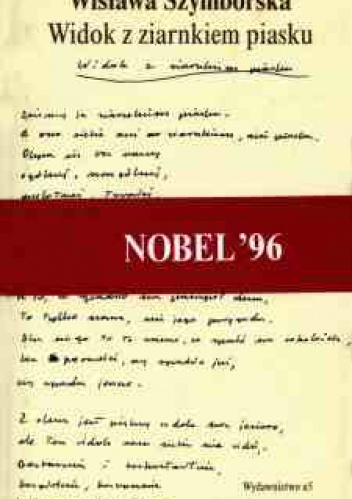 Widok z ziarnkiem piasku. 102 wiersze - Wisława Szymborska