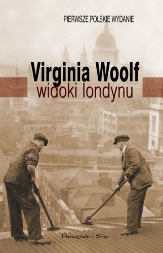 Widoki Londynu - Virginia Woolf
