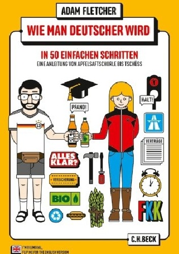 Wie man Deutscher wird in 50 einfachen Schritten - Adam Fletcher