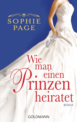 Wie man einen Prinzen heiratet - Sophie Page