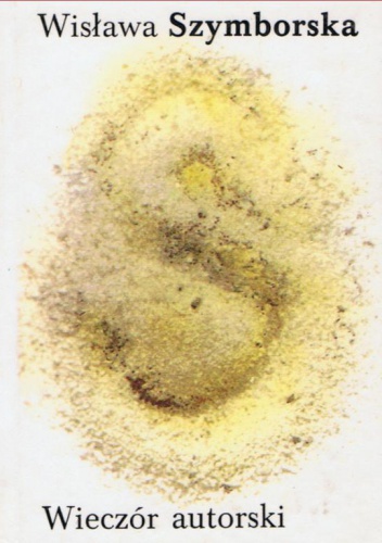 Wieczór autorski - Wisława Szymborska
