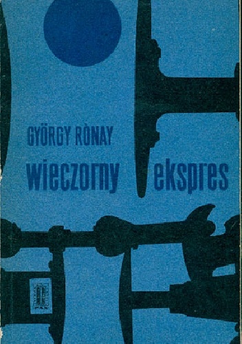 Wieczorny ekspres - Rónay Gyorgy