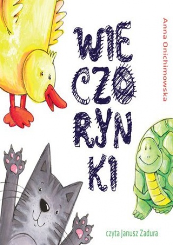 Wieczorynki - Anna Onichimowska