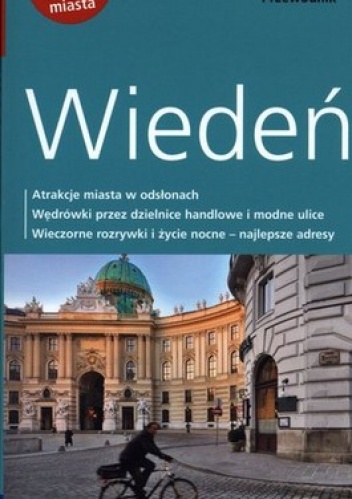 Wiedeń. Przewodnik z dużym planem miasta - Anita Ericson
