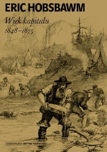 Wiek kapitału 1848-1875 - Eric Hobsbawm