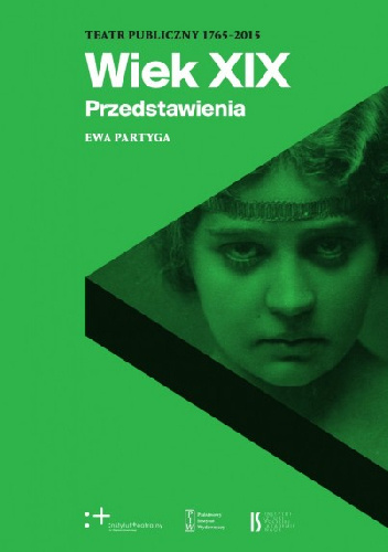 Wiek XIX Przedstawienia - Ewa Partyga