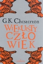 Wiekuisty człowiek - Gilbert Keith Chesterton
