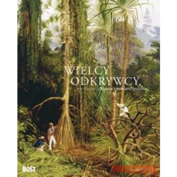 Wielcy Odkrywcy - Robin Hanbury-Tenison