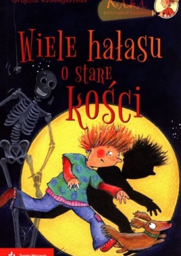 Wiele hałasu o stare kości - Brigitte Krautgartner