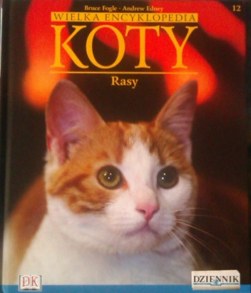 Wielka encyklopedia Koty - Rasy tom 12 - Bruce Fogle