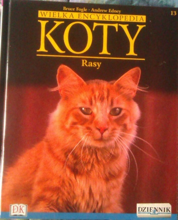 Wielka encyklopedia Koty - Rasy tom 13 - Bruce Fogle