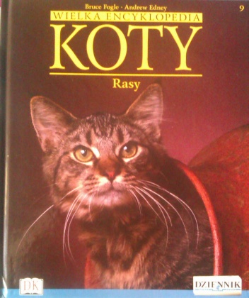 Wielka encyklopedia Koty - Rasy tom 9 - Bruce Fogle