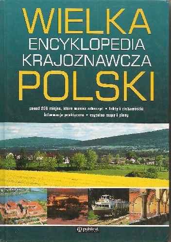 Wielka encyklopedia krajoznawcza Polski