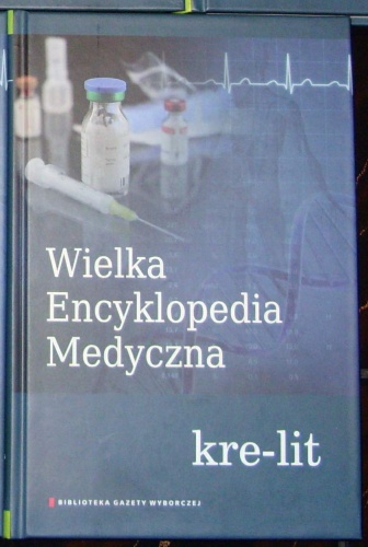 Wielka Encyklopedia Medyczna (kre–lit) - praca zbiorowa