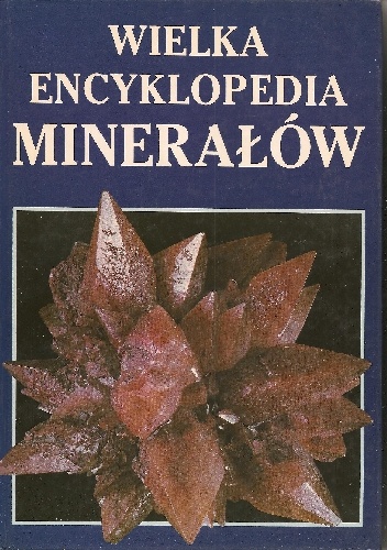 Wielka encyklopedia minerałów - Rudolf Ďuda, Luboš Rejl