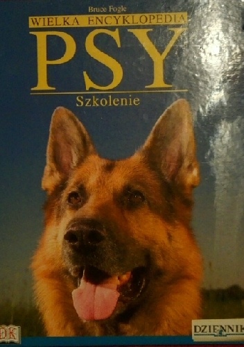 Wielka Encyklopedia Psy 8. Szkolenie - Bruce Fogle