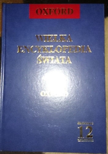 Wielka encyklopedia świata. Oxford - T.12