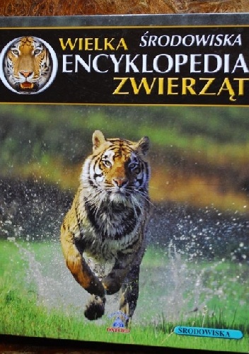 Wielka Encyklopedia Zwierząt. Środowiska. Tom 30 - Dmitrij Strelnikoff