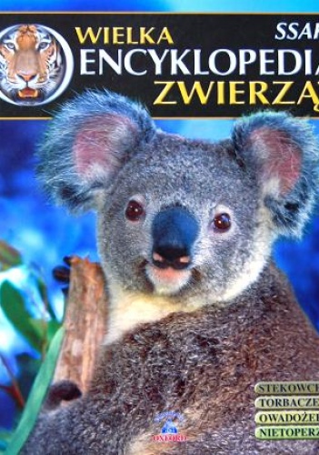 Wielka Encyklopedia Zwierząt. Ssaki t. 1 - Dmitrij Strelnikoff