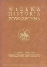 Wielka historia powszechna t.6/3