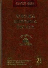 Wielka historia świata. T. 21, Czasy nowożytne. Epoka odkryć geograficznych - Renesans we Włoszech - Reformacja w Niemczech - praca zbiorowa