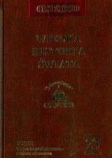 Wielka historia świata. T. 23, Czasy nowożytne. Wojna trzydziestoletnia - Odsiecz wiedeńska - praca zbiorowa
