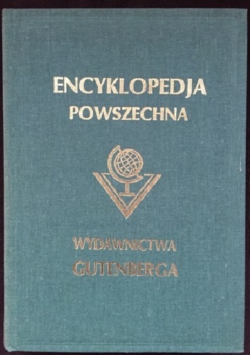 Wielka ilustrowana encyklopedja powszechna Wydawnictwa "Gutenberga". Tom III - praca zbiorowa