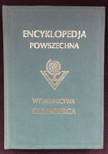 Wielka ilustrowana encyklopedja powszechna Wydawnictwa "Gutenberga". Tom VII - praca zbiorowa