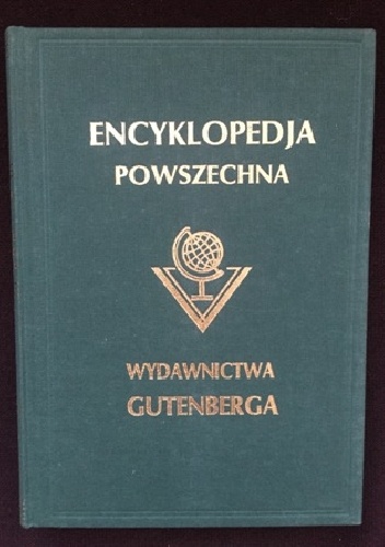 Wielka ilustrowana encyklopedja powszechna Wydawnictwa "Gutenberga". Tom XX - praca zbiorowa