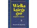 Wielka księga gier, łamigłówek i humoru - praca zbiorowa