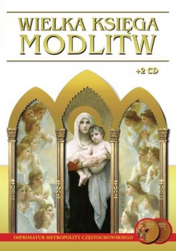 Wielka księga modlitw (2 CD) - praca zbiorowa