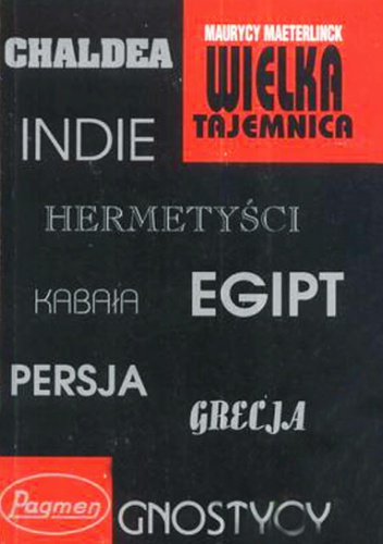 Wielka Tajemnica - Maurice Maeterlinck