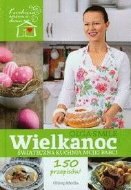 Wielkanoc Świąteczna kuchnia mojej babci - Olga Smile