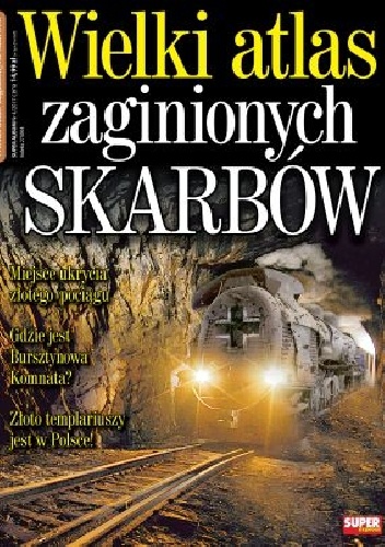 Wielki atlas zaginionych skarbów - praca zbiorowa