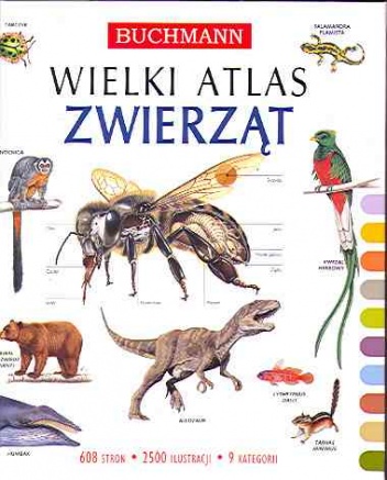 Wielki atlas zwierząt - praca zbiorowa