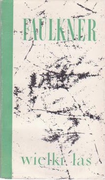 Wielki las - William Faulkner