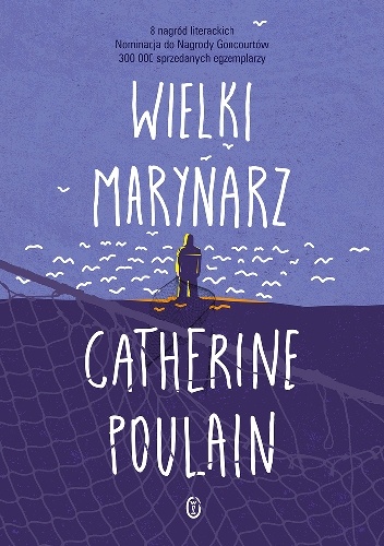 Wielki marynarz - Catherine Poulain