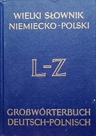 Wielki słownik niemiecko-polski, t2 L-Z - Jan Piprek, Juliusz Ippoldt