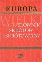 Wielki słownik skrótów i skrótowców - Piotr Müldner-Nieckowski