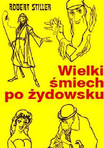 Wielki śmiech po żydowsku - Robert Stiller