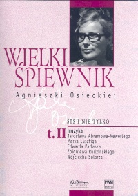 Wielki śpiewnik Agnieszki Osieckiej T.2 - Agnieszka Osiecka