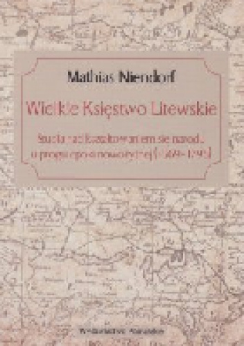 Wielkie Księstwo Litewskie - Mathias Niendorf