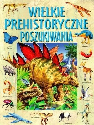 Wielkie prehistoryczne poszukiwania - Jane Bingham, Ian Jackson