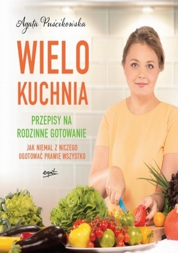 Wielokuchnia - Agata Puścikowska