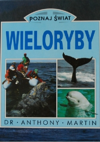 Wieloryby - Anthony R. Martin