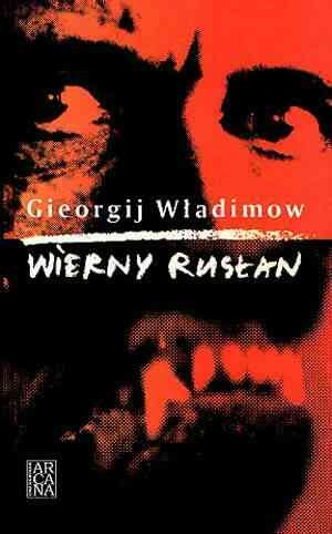Wierny Rusłan - Gieorgij Władimow