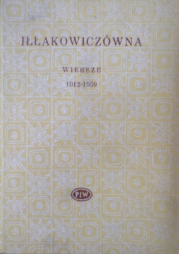 Wiersze 1912-1959 - Kazimiera Iłłakowiczówna
